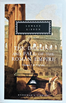 The Decline and Fall of the Roman Empire Volume I