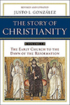 The Story of Christianity Vol. 1