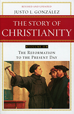 The Story of Christianity - Volume II